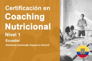 Certificacion en coaching nutricional nivel 1 Ecuador