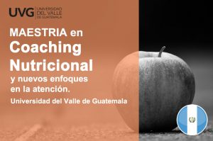 Maestria Coaching Nutricional y nuevos enfoques UVG